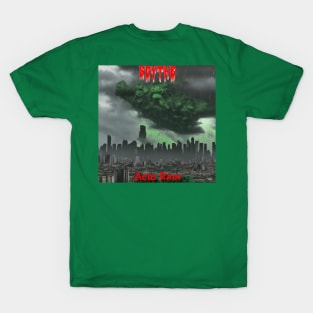 Acid Rain by Scythe T-Shirt